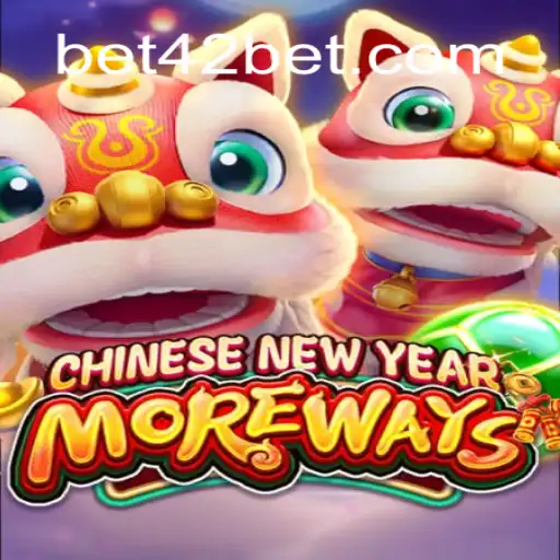 Explorando o Mundo do Jogo CHINESENEWYEARMOREWAYS: Uma Aventura Repleta de Emoções com 42 Bet